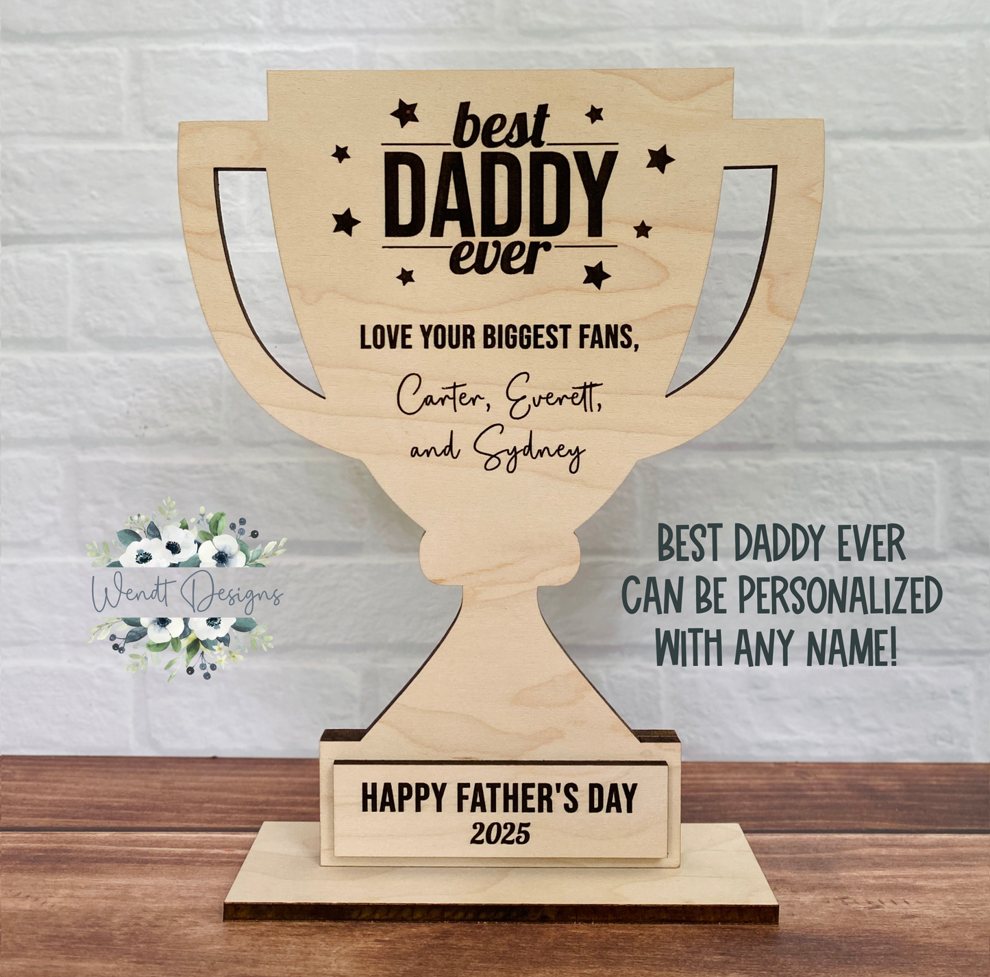Best Dad Ever Father's Day Trophy - Any Name