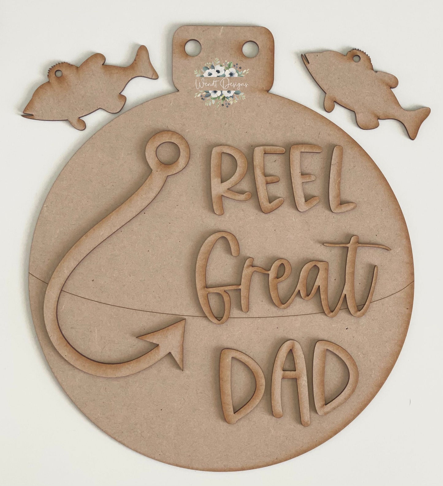 Reel Great Dad Fishing Sign DIY Kit