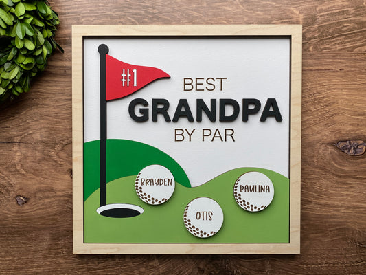 Father’s Day Golf Sign, Best ___ By Par