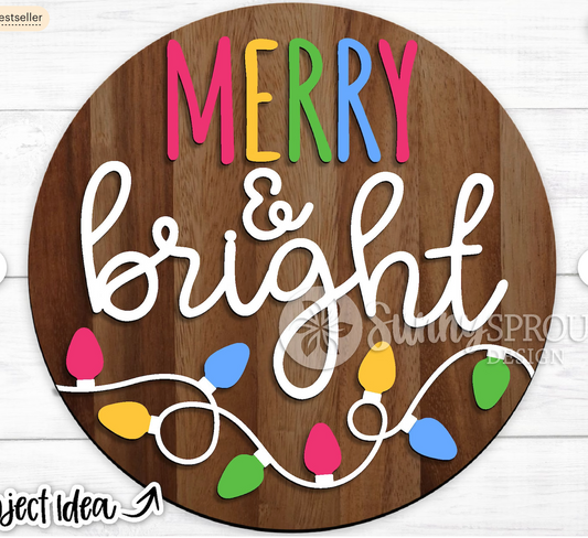 Merry & Bright DIY Sign Kit - ONLY available for TWO days!