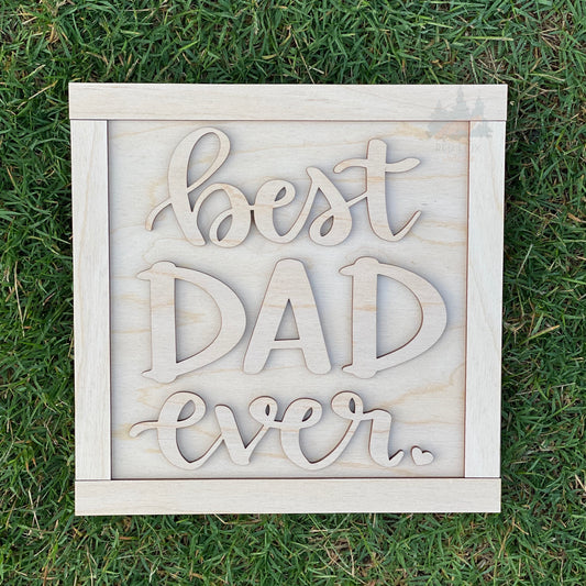 Best Dad Ever Mini Sign Kit